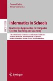 Informatics in Schools. Innovative Approaches to Computer Science Teaching and Learning (eBook, PDF)