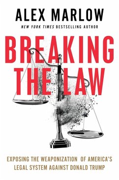 Breaking the Law (eBook, ePUB) - Marlow, Alex