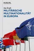 Militärische Multinationalität in Europa (eBook, PDF)