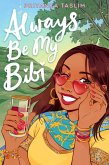 Always Be My Bibi (eBook, ePUB)