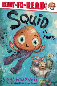 Squid in Pants (eBook, ePUB) - Windness, Kaz
