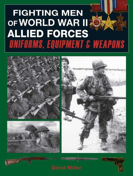 Fighting Men of World War II: Allied Forces (eBook, ePUB)