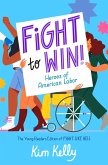 Fight to Win! (eBook, ePUB) Fight to Win! (eBook, ePUB)