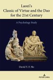 Laozi's Classic of Virtue and the Dao for the 21st Century (eBook, ePUB)