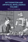 Wittgenstein and Artificial Intelligence, Volume I (eBook, ePUB)