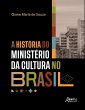 A História do Ministério da Cultura... - Bild 1