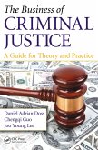 The Business of Criminal Justice (eBook, ePUB)