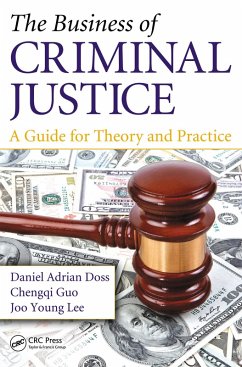 Cover The Business of Criminal Justice (eBook, ePUB)
