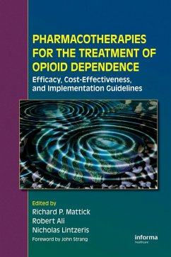 Cover Pharmacotherapies for the Treatment of Opioid Dependence (eBook, ePUB)