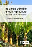 The Untold Stories of African Agriculture (eBook, ePUB)