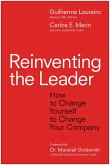 Reinventing the Leader (eBook, ePUB) Reinventing the Leader (eBook, ePUB)