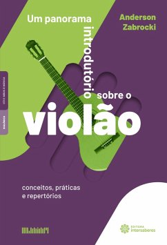 Cover Um panorama introdutório sobre o violão: (eBook, ePUB)