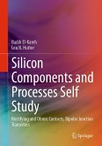 Silicon Components and Processes Self Study (eBook, PDF) Silicon Components and Processes Self Study (eBook, PDF)