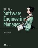 Think Like a Software Engineering Manager (eBook, ePUB)
