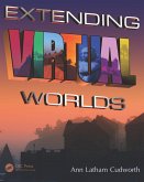 Extending Virtual Worlds (eBook, ePUB) Extending Virtual Worlds (eBook, ePUB)