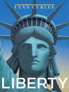 Liberty (eBook, ePUB) - Curlee, Lynn