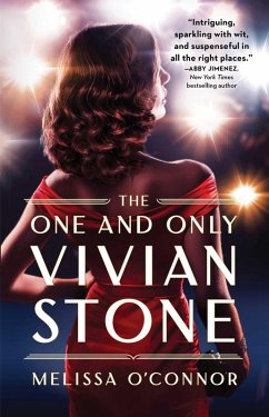 The One and Only Vivian Stone (eBook, ePUB) - O'Connor, Melissa