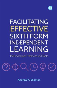 Cover Facilitating Effective Sixth Form Independent Learning (eBook, ePUB)