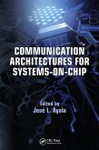Communication Architectures for Systems-on-Chip (eBook, ePUB)