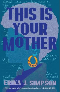 This Is Your Mother (eBook, ePUB) - Simpson, Erika J.