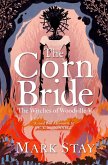 The Corn Bride (eBook, ePUB) The Corn Bride (eBook, ePUB)