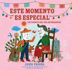 Este momento es especial (This Moment Is Special) (eBook, ePUB) - Parra, John