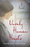 Unruly Human Hearts (eBook, ePUB)