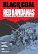 Black Coal and Red Bandanas (eBook,... - Bild 1