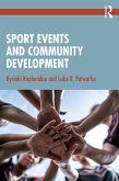 Sport Events and Community Development (eBook, ePUB) Sport Events and Community Development (eBook, ePUB)