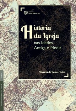 Cover História da Igreja nas Idades Antiga e Média (eBook, ePUB)