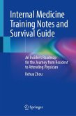 Internal Medicine Training Notes and Survival Guide (eBook, PDF)