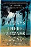 Always There, Always Gone (eBook, ePUB)