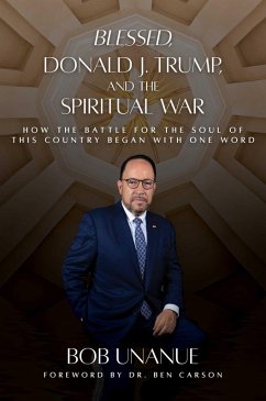 Cover Blessed, Donald J. Trump, and the Spiritual War (eBook, ePUB)