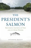 The President's Salmon (eBook, ePUB)