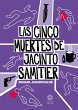Las cinco muertes de Jacinto Samitier... - Bild 1