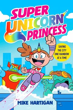 Cover Super Unicorn Princess (eBook, ePUB)