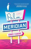 Palm Meridian (eBook, ePUB)