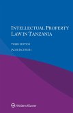 Intellectual Property Law in Tanzania (eBook, ePUB)