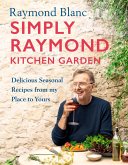 Simply Raymond Kitchen Garden (eBook, ePUB)