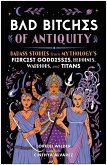 Bad Bitches of Antiquity (eBook, ePUB)