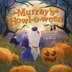 Murray's Howl-o-ween (eBook, ePUB)