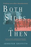 Both Sides of Then (eBook, ePUB) Both Sides of Then (eBook, ePUB)