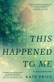 This Happened to Me (eBook, ePUB)