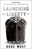 Launching Liberty (eBook, ePUB)