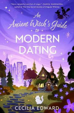 An Ancient Witch's Guide to Modern Dating (eBook, ePUB) - Edward, Cecilia
