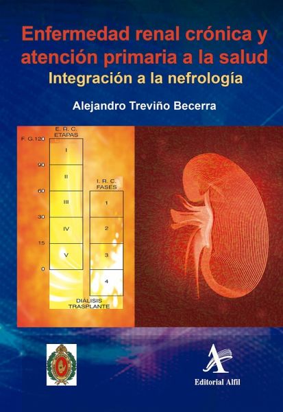 Enfermedad renal crónica y atención primaria a la salud (eBook, PDF) Enfermedad renal crónica y atención primaria a la salud (eBook, PDF)
