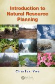 Introduction to Natural Resource Planning (eBook, ePUB) Introduction to Natural Resource Planning (eBook, ePUB)
