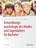 Entwicklungspsychologie des Kindes- und Jugendalters für Bachelor (eBook, PDF) Entwicklungspsychologie des Kindes- und Jugendalters für Bachelor (eBook, PDF)