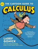 The Cartoon Guide to Calculus (eBook, ePUB)