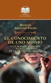 El conocimiento de uno mismo y la alerta atención bajo la lupa de la filosofía oculta (eBook, PDF) El conocimiento de uno mismo y la alerta atención bajo la lupa de la filosofía oculta (eBook, PDF)